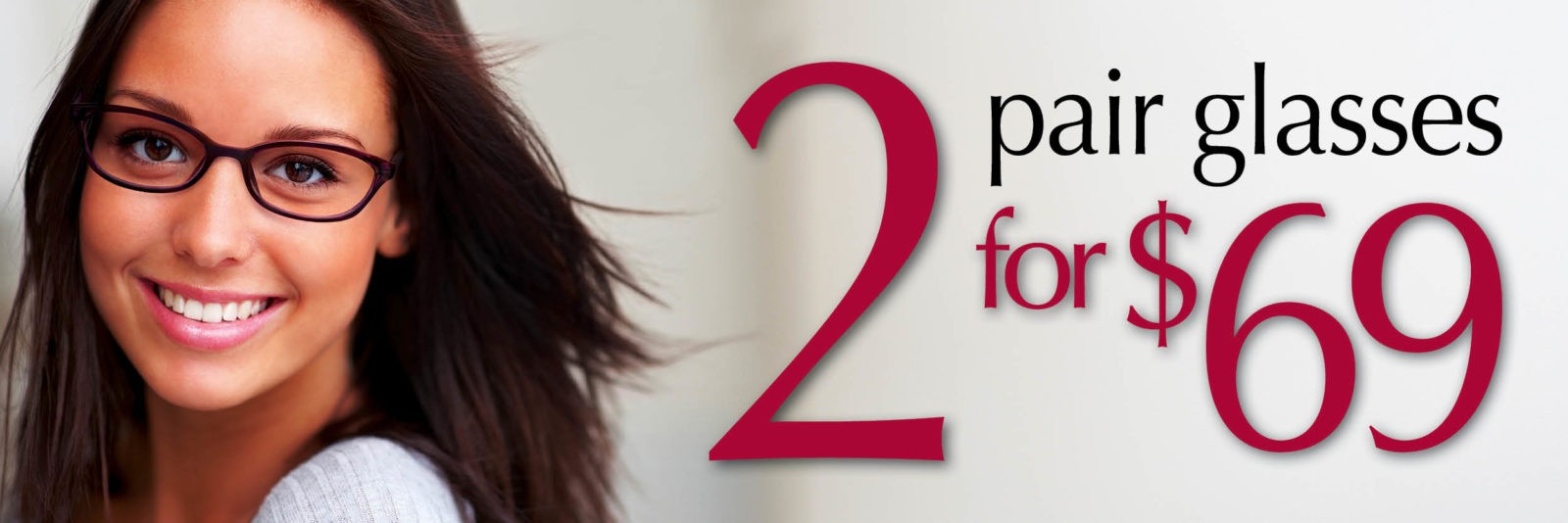 Special Offer for Two Pairs of Glasses